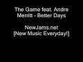 Listening to The Game - Better Days http://bit.ly/4Ba9um