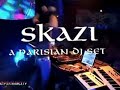 dj skazi in paris !