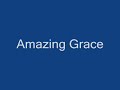 Amazing Grace