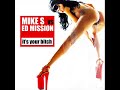 Mike S vs. Ed Mission - It\