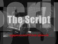 the script - acoustic