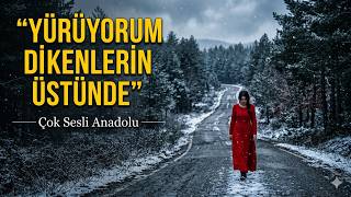 Yürüyorum Dikenlerin Üstünde - Hasan Kaplani (Duygusal Cover) | 2026 Çok Sesli Anadolu