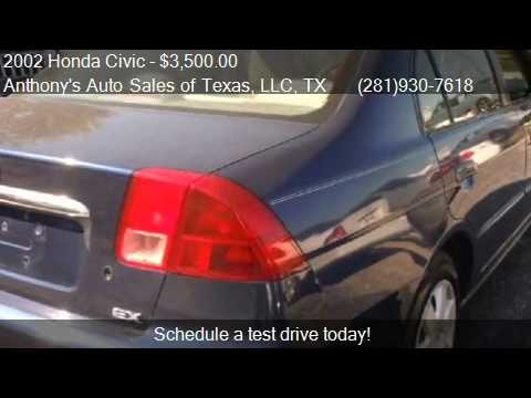 2002 honda civic ex sedan - Anthony's Auto Sales of Texas, LLC 9418 Spencer Hwy in La Porte, TX 77571 Come test drive this 2002 Honda Civic EX sedan for sale in La Porte, TX. http://ant...