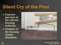 Unhappy Taxpayer & Voter: Silent Cry of the Poor