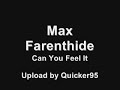 Max Farenthide - Can U Feel It  [Radio ESKA]