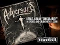 Adversary \"Singularity\" Teaser