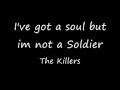 ive got soul but im not a soldier   killers