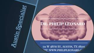 High-Quality way To Get linked With- Dr. Philip Leonard: Neurologist In Texas