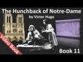 Book 11 - The Hunchback of Notre Dame by Victor Hugo (Chs 1-4)