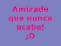 pq tipo eu e ela..s�oo as melhorres amigass