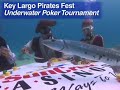 Key Largo Pirates Fest Underwater Poker