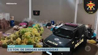 Mais de 2 toneladas de drogas apreendidas em Tatuí