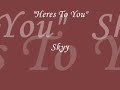 Heres To You Heres To You