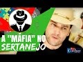A MÁFIA NO SERTANEJO - Vlog Boi Brasil