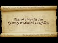the landlord's tale - paul revere's ride. classic literature videobook with synchronized text, interactive transcript, and closed captions in multiple languages. audio courtesy of librivox. read by peter yearsley. playlist for: tales of a wayside inn by henry wadsworth longfellow: www.youtube.com