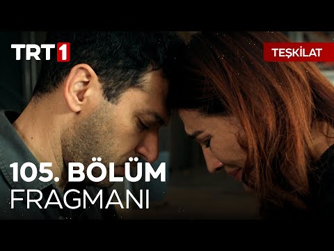 Teşkilat 105. Bölüm Fragmanı                                                                                                                                                                                                                              