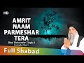 Amrit Naam Parmeshar Tera - Gurbani Shabad Kirtans Compilation