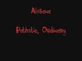 alesana   pathetic ordinary