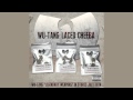 Wu-Tang Laced Cheeba Official Music Video and Lyrics