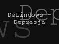 DeLindows - Depresja