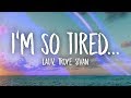Lauv, Troye Sivan - I'm So Tired... (Lyrics)