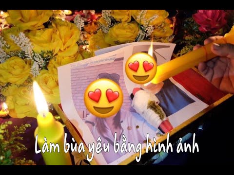 Làm Bùa Ngải Yêu Bằng Hình Ảnh