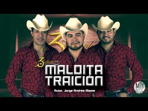 Maldita Traición - Los 3 De Sinaloa