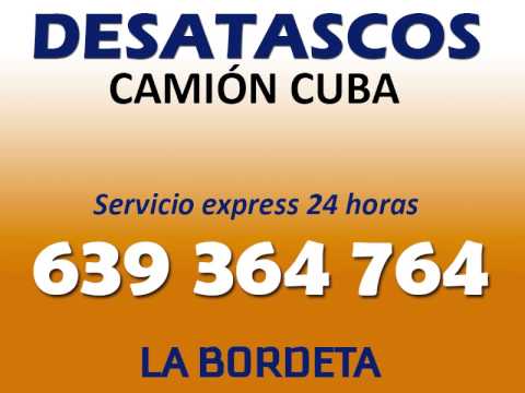 DESATASCOS LA BORDETA - 639 364 764 - DOMINGO