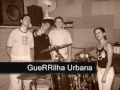 Guerrilha urbana - Nada pra depois