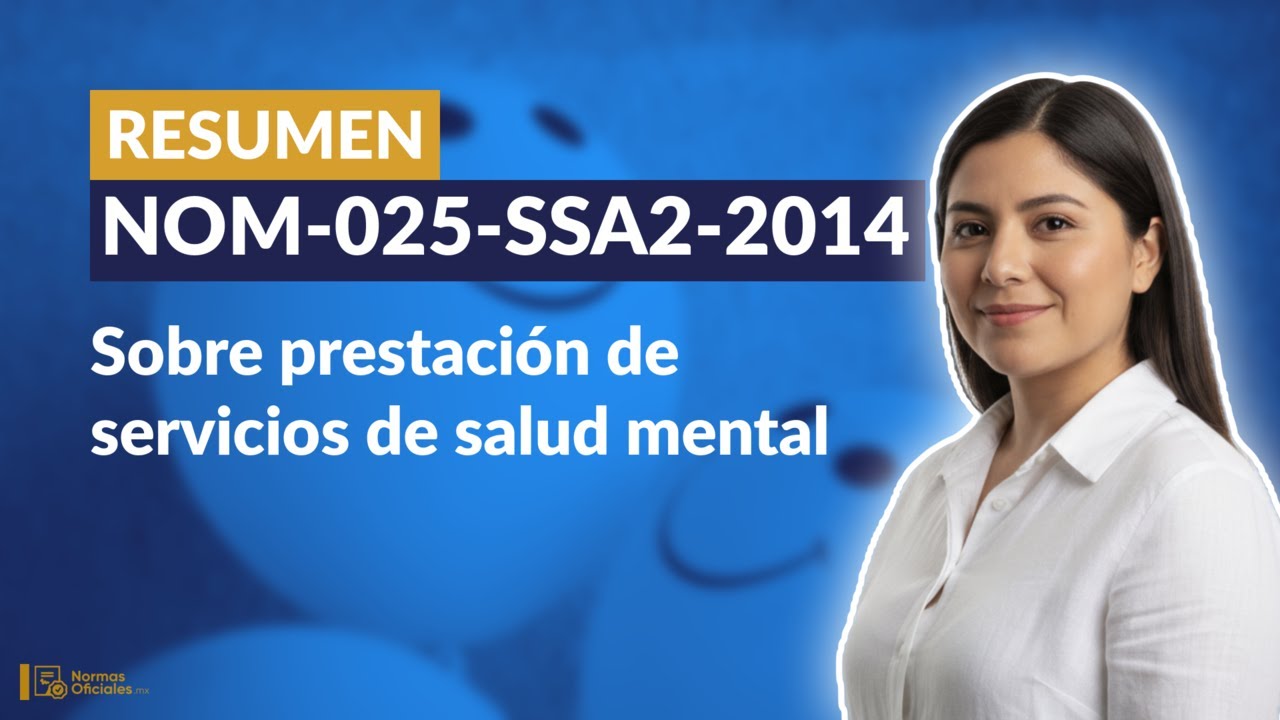 [Resumen] NOM-025-SSA2-2014 sobre prestación de servicios de salud mental (Puntos Clave)