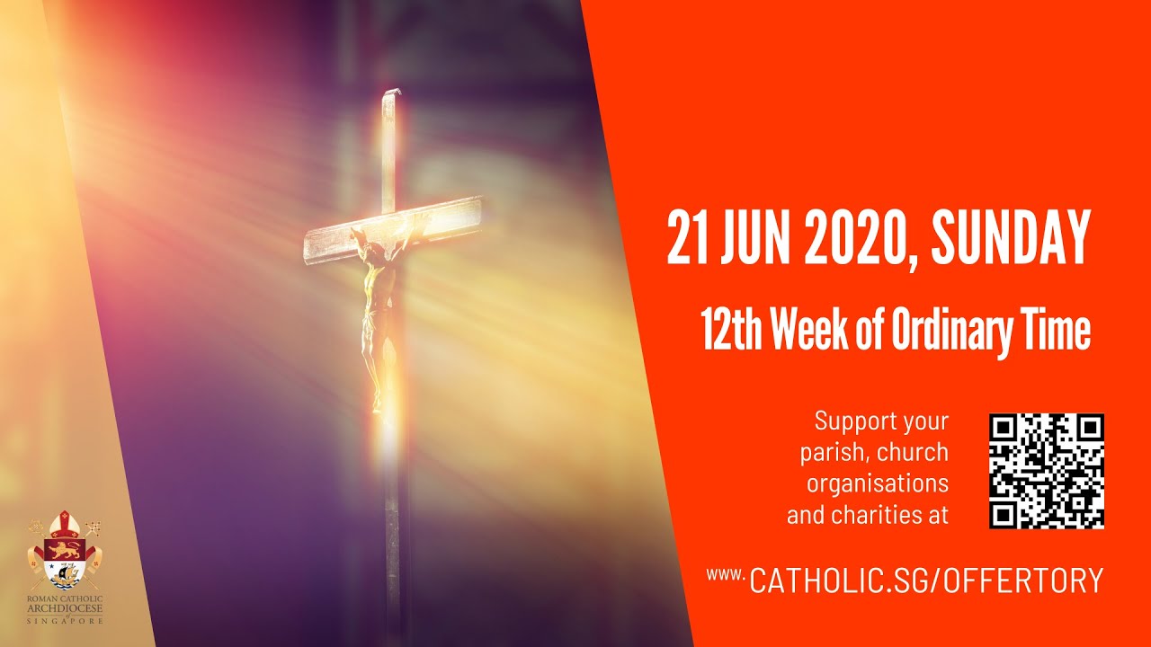 Catholic Sunday Mass Live Online 21st June 2020 from Archdiocese of Singapore