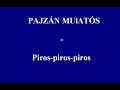 Pajzán mulatós (Furkó ferkó) - Piros piros piros