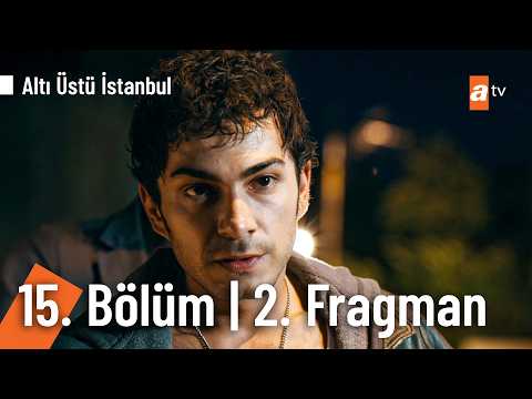 Altı Üstü İstanbul 15. Bölüm 2. Fragmanı                                                                                                                                                                                                                  