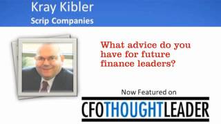 Advice for Future Finance Leaders | CFO Thought Leader