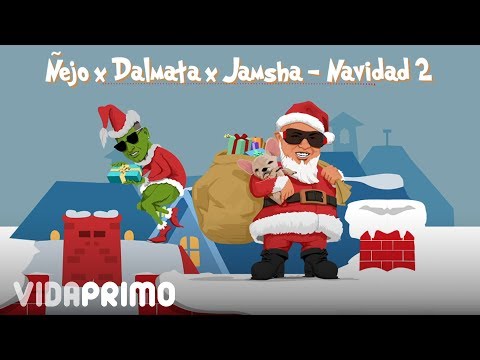 Navidad 2 - Ñejo Ft Dalmata y Jamsha
