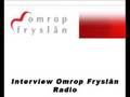 Interview Omrop Fryslân radio