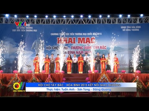 Hội chợ Tây Bắc - Hòa Bình 2015 kết nối giao thương 