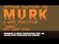 Intruder (A Murk Production) - Amame (Dyed Soundorom Dub Version)