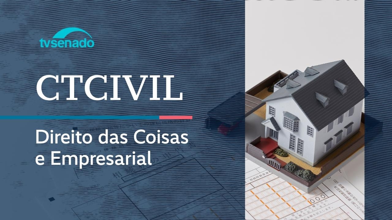 Comissão debate atualização do Código Civil – 14/5/26