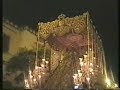virgen de la esperanza macarena   semana santa sevilla 2008