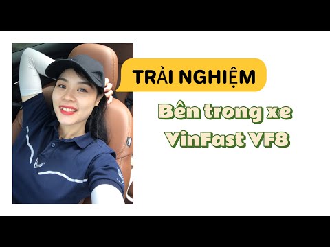 Trải nghiệm bên trong xe VinFast VF8 | XE SANG VÀ CHẤT #VinFast #vf8 Hotline_0973 572 458