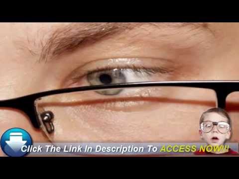 Better Vision Without Glasses Or Contact Lenses - Improve Your Eyesight Naturally
