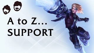 A to Z Support : Ezreal
