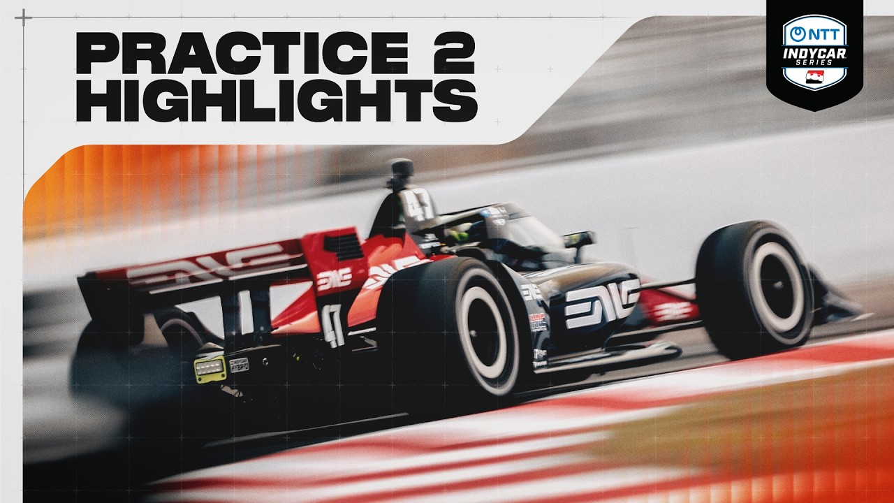 Practice 2 Highlights | 2026 INDYCAR at St. Pete