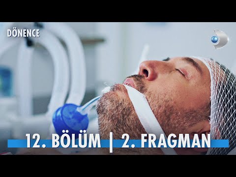 Dönence 12. Bölüm 2. Fragmanı                                                                                                                                                                                                                             
