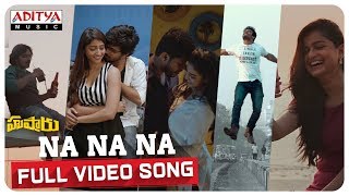 Na Na Na Full Video Song  Hushaaru Songs  Sree Har