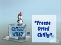 05. - Freeze Dried Chilly