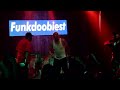 FUNKDOOBIEST - BOW WOW WOW ( Madrid Live )