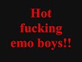 HOT EMO BOYS!!!