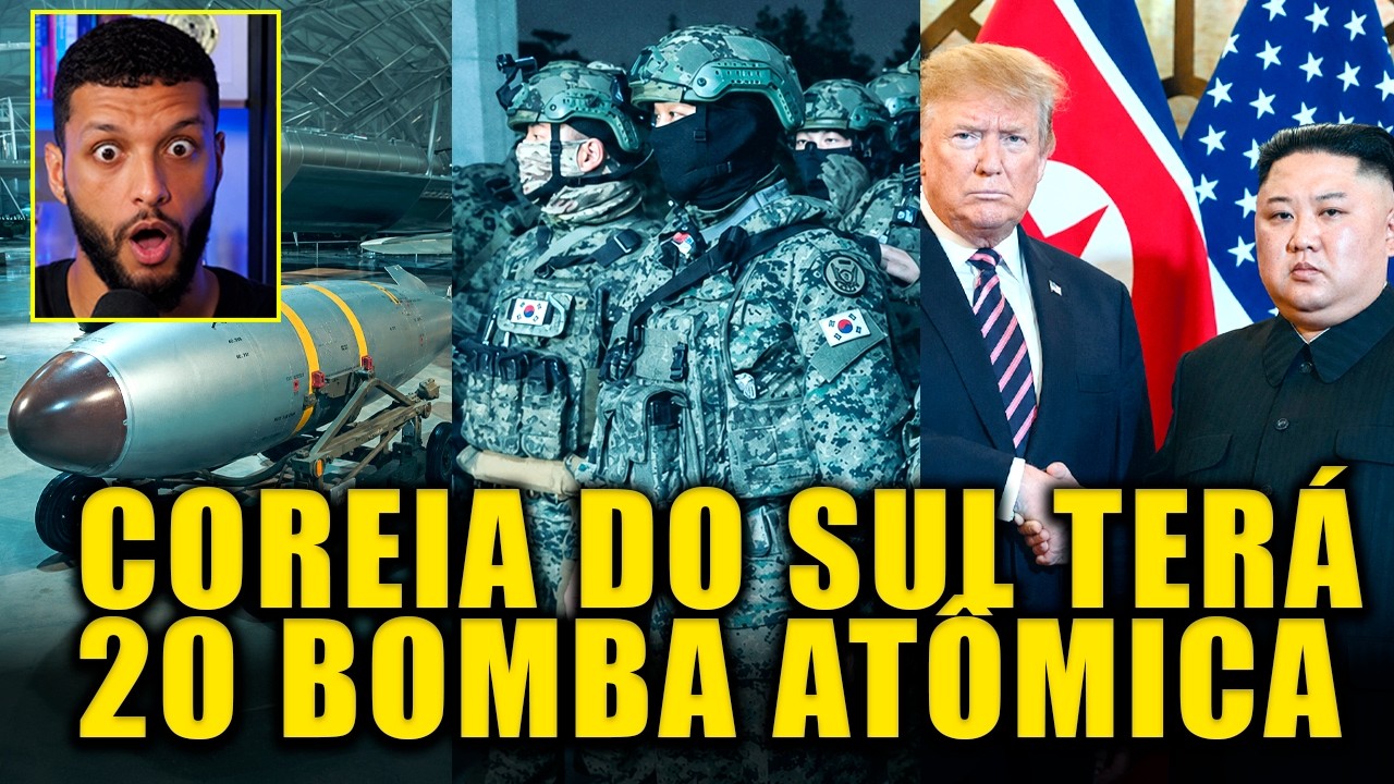 ACABOU ALIANÇA de 72 ANOS e agora COREIA do SUL quer 20 BOMBA ATÔMICA